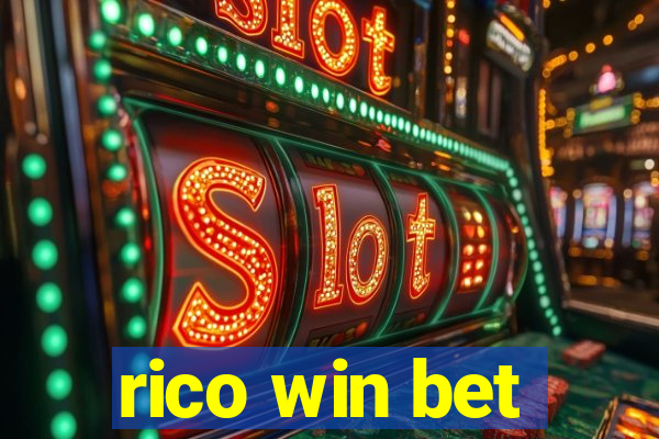 rico win bet